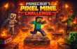 MineCraft Pixel Mine Challenge img